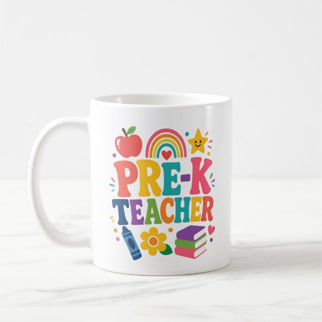 Pre-K Teacher Appreciation Coffee Mug (Left)