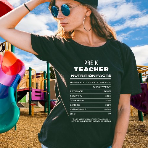 Pre K Teacher Nutrition Facts Funny T_Shirt