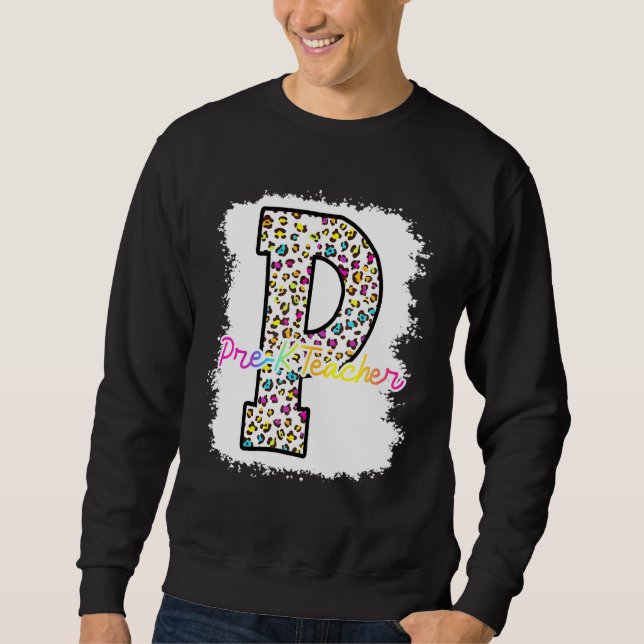 Pre K Teacher Sweatshirt (Front)