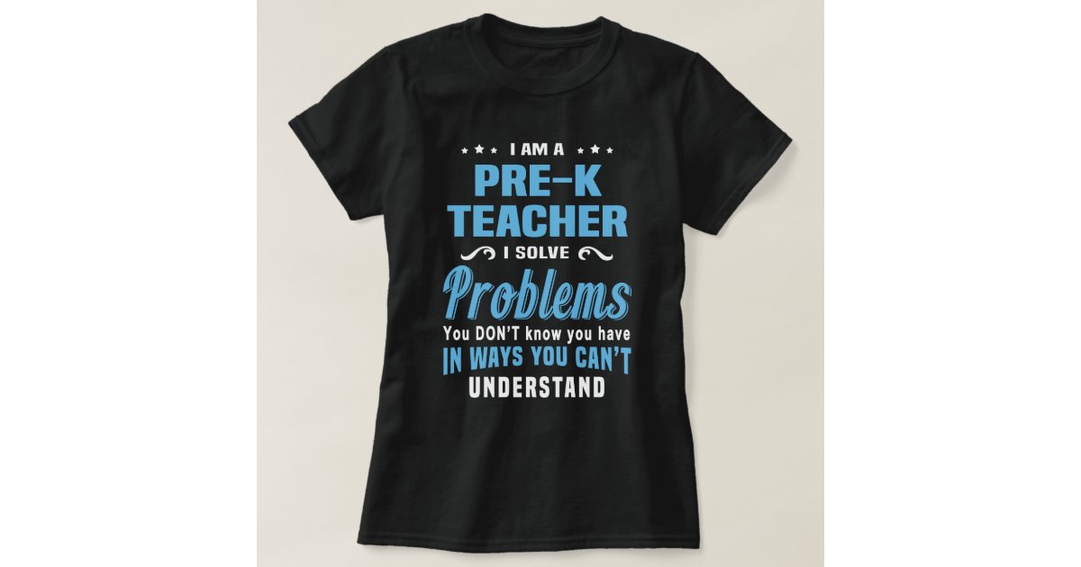 Pre K Teacher T Shirt Zazzle 1809