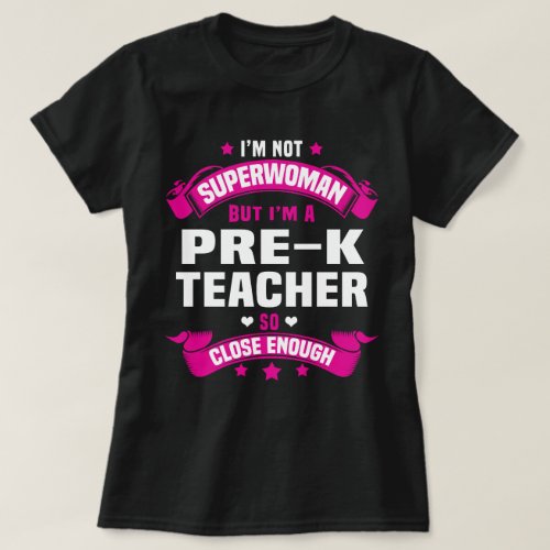 Pre_K Teacher T_Shirt