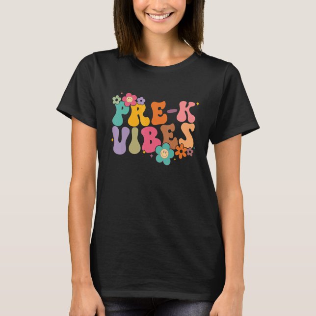 Pre K Vibes First Day Preschool Kids Back to Schoo T-Shirt (Front)