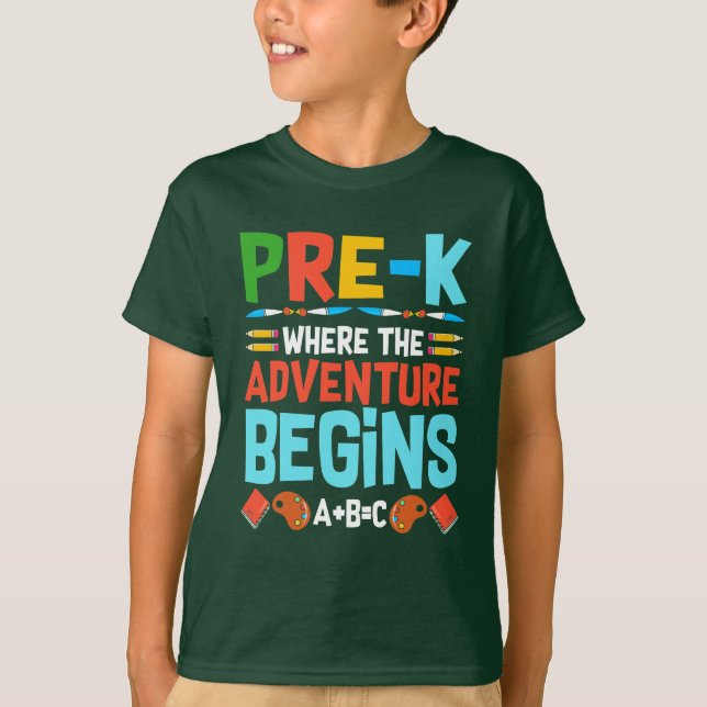 PRE-K WHERE THE ADVENTURE BEGINS A+B=C T-Shirt (Front)
