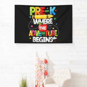 Pre-K Where The Adventure Begins Back to School Banner
