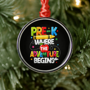 Pre-K Where The Adventure Begins Back to School Metal Ornament