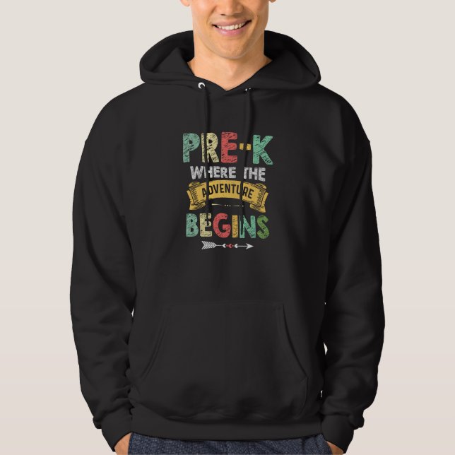Pre K Where The Adventure Begins Back To School Te Hoodie (Front)