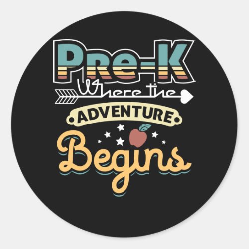 Pre_K Where the Adventure Begins Classic Round Sticker
