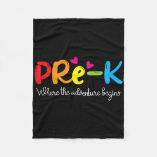 Pre-k Where The Adventure Begins Fleece Blanket