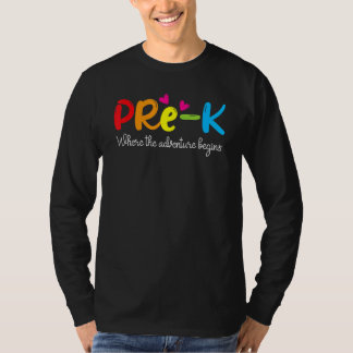 Pre K Where The Adventure Begins T-Shirt