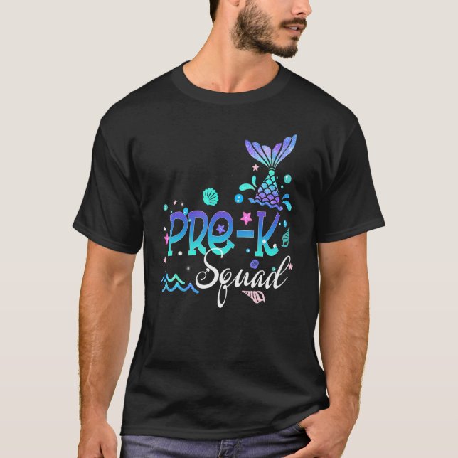 Pre Kinder Mermaid Squad Girls Mermazing Back To S T-Shirt (Front)