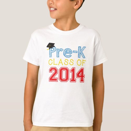 Pre_Kindergarten Class of 2014 T_Shirt