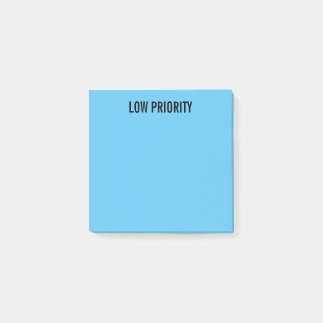 Pre-Labeled Low Priority Blue Post-it Notes (Front)