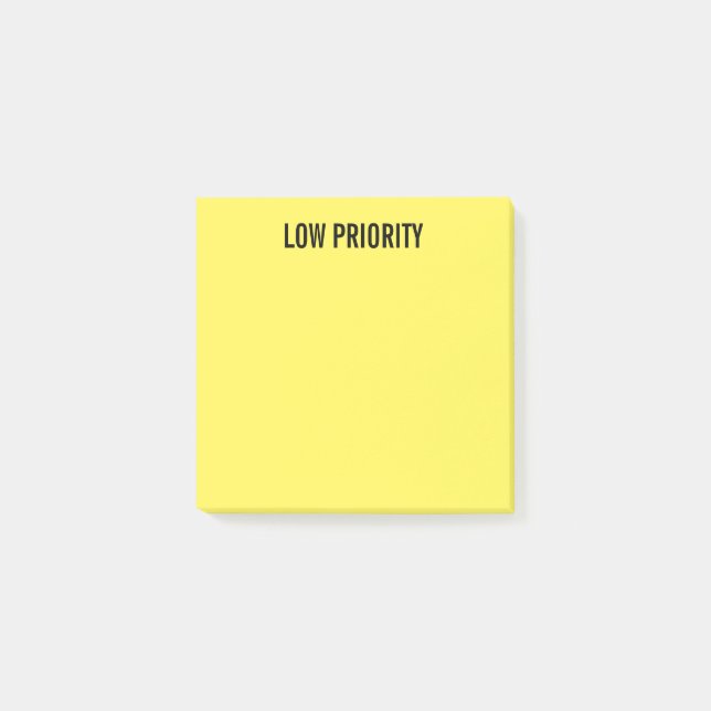 Pre-Labeled Low Priority Yellow Post-it Notes (Front)
