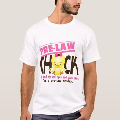 Pre_Law Chick 2 T_Shirt