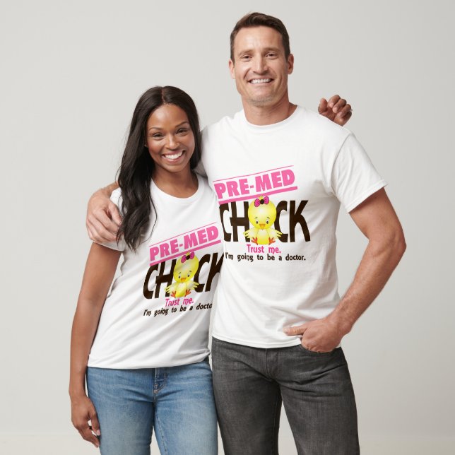 Pre-Med Chick 3 T-Shirt (Unisex)