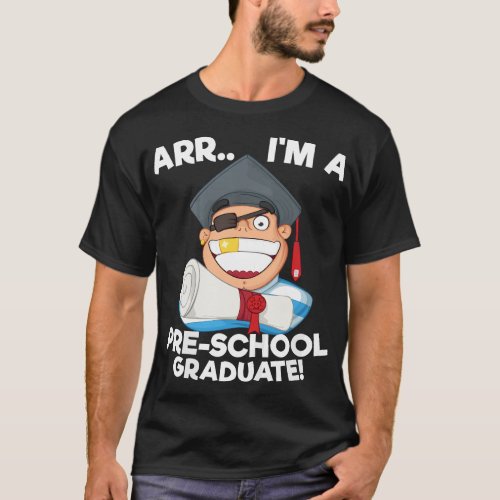 Pre_School Graduate Pirate _ Pre_K Graduation Gift T_Shirt