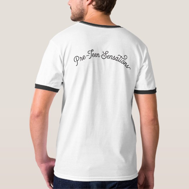 Pre-Teen Sensations Ringer Unisex T (Black/White) T-Shirt (Back)