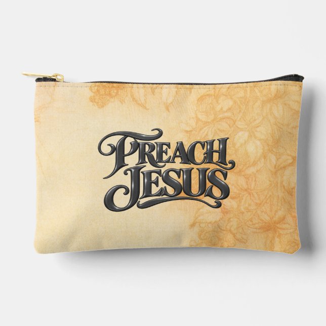 Preach Jesus Accessory Pouch (Front)