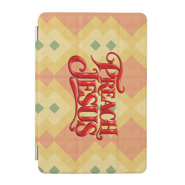 Preach Jesus iPad Mini Cover (Front)