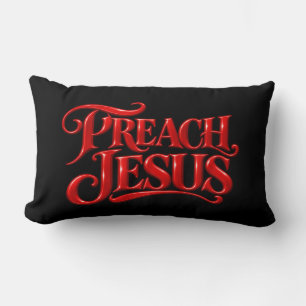 Preach Jesus Lumbar Pillow