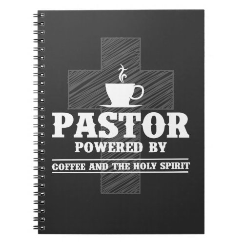 Preacher Coffee Lover Holy Spirit Caffeine Pastor Notebook