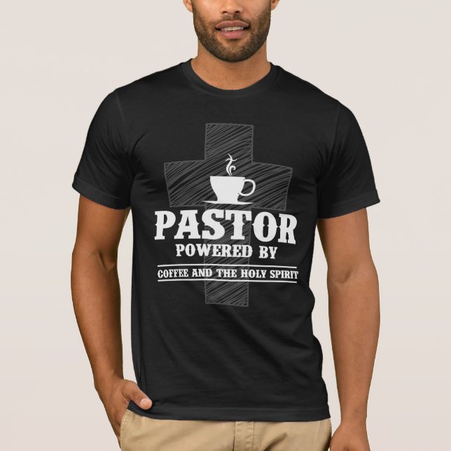 Preacher Coffee Lover Holy Spirit Caffeine Pastor T-Shirt (Front)