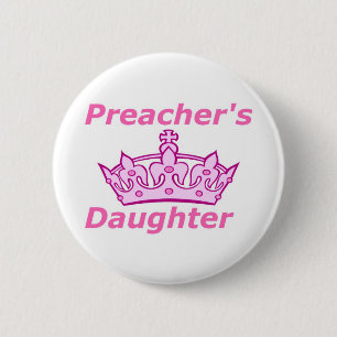 Preacher's Daughter Pinback Button