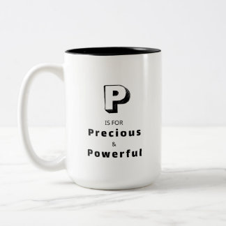 Precious and Powerful P - Personalized Luxury Two-Tone Coffee Mug