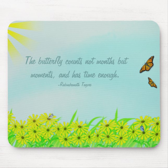 Precious Moments Butterflies Quote Mouse Pad (Front)