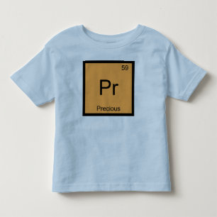Precious Name Chemistry Element Periodic Table Toddler T-shirt