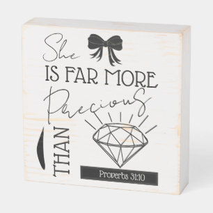 Precious Than Jewels Bible Verse Proverbs 31:10 Wooden Box Sign