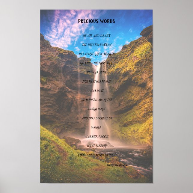 Precious Words Poem by Emily Dickinson Print  (Front)