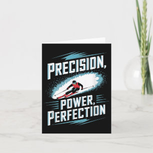 Precision Power Perfection Alpine Skiing Card