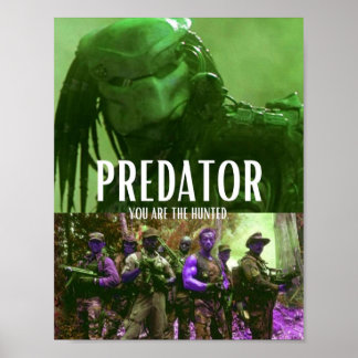 Predator You are the Hunted Poster