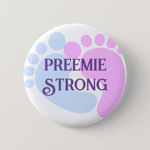 Preemie Strong Button