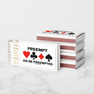 Preempt Or Be Preempted Bridge Humor 4 Card Suits Matchboxes