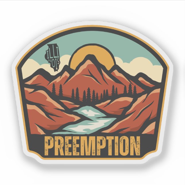 Preemption, Illinois  Sticker (Front)