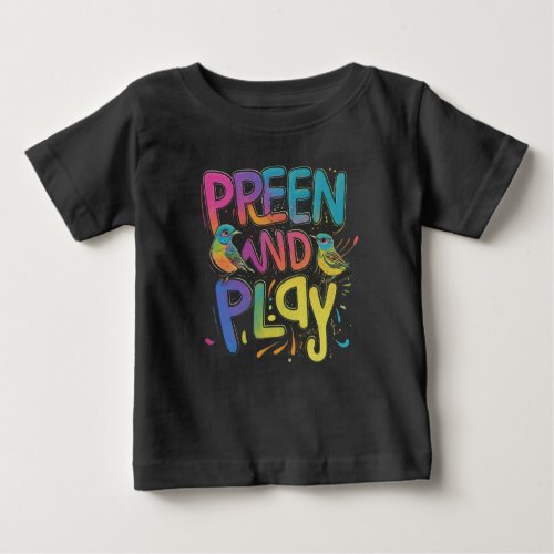 Preen and Play Baby T_Shirt