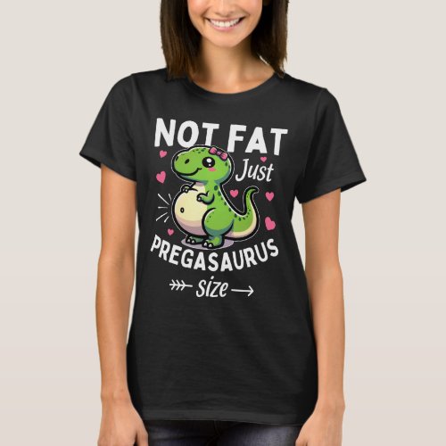 Pregasaurus Dinosaur Pregnancy Cute T_Rex Fat Joke T_Shirt