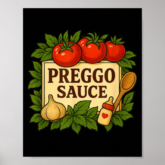 Preggo Sauce Costume Funny Pregnancy Announcement  Poster (Front)