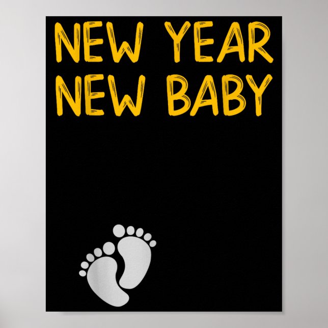 Pregnancy Announcemen - New Year New Baby  Poster (Front)