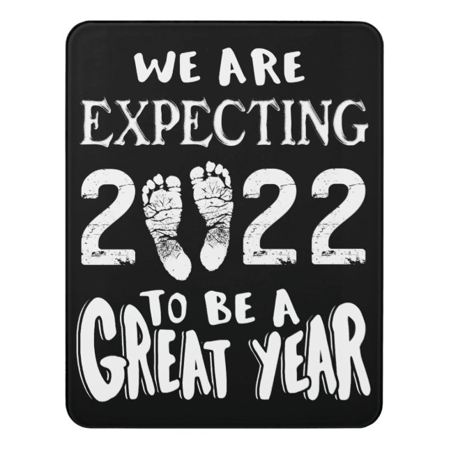 Pregnancy Announcement 2022 We Are Expecting Door Sign (Contemporary Vert)