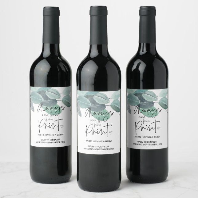 Pregnancy Announcement Always Read the Fine Print  Wine Label (Bottles)