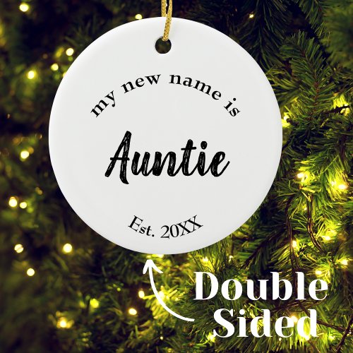 Pregnancy Announcement for New Aunt Ceramic Ornament