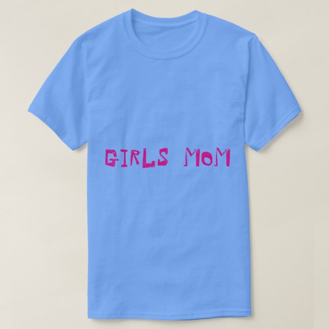 Pregnancy Announcement Girls Mom T-Shirt (Design Front)
