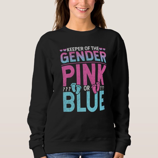 Pregnancy Announcement Keeper Of The Gender Pink O Sweatshirt (Front)
