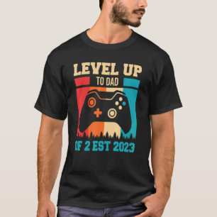 Pregnancy Announcement Leveled Up To Dad Soon To B T-Shirt