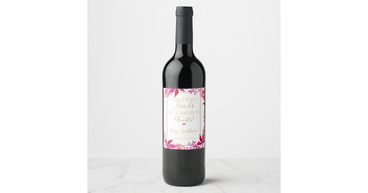 Pregnancy Announcement only the best friends get Wine Label | Zazzle.com