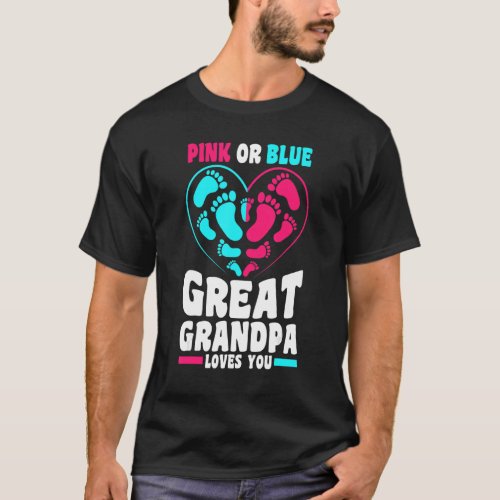 Pregnancy Announcement Pink Or Blue Great Grandpa  T_Shirt
