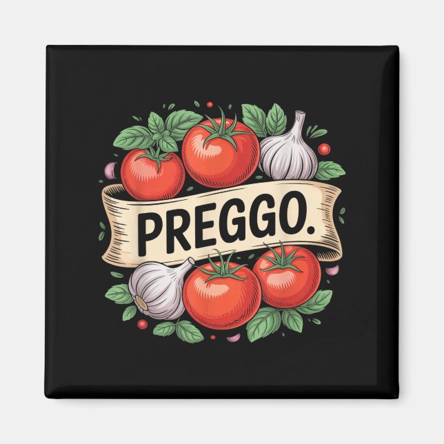 Pregnancy Announcement Prego Pasta Sauce Funny Pre Magnet (Front)